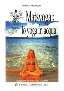 Matsyoga lo yoga in acqua