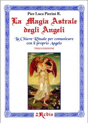 La Magia Astrale degli Angeli