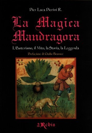 La Magica Mandragora