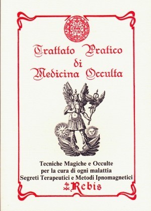 Trattato Pratico di Medicina Occulta