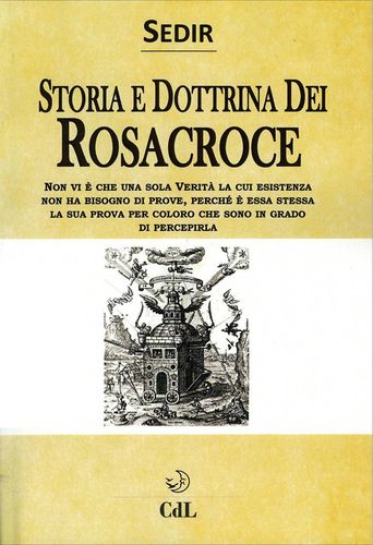 Storia e dottrina dei Rosacroce